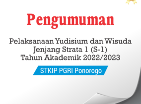 Pelaksanaan Yudisium dan Wisuda Pelaksanaan Yudisium dan Wisuda