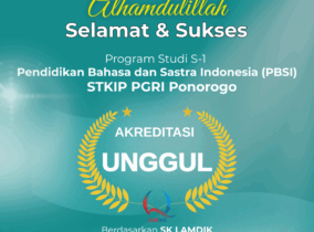 Selamat! PBSI STKIP PGRI Ponorogo Akreditasi ‘Unggul’ Selamat! PBSI STKIP PGRI Ponorogo Akreditasi ‘Unggul’
